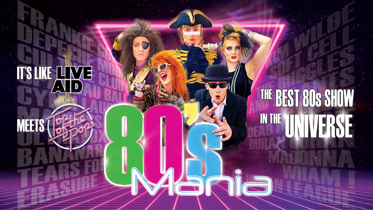 80s Mania - Visit Southport